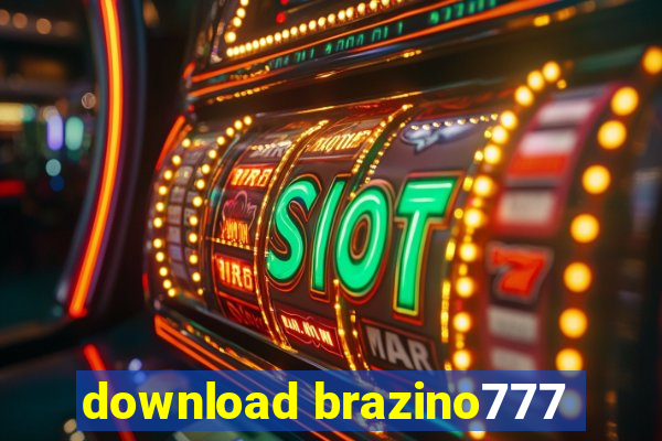 download brazino777